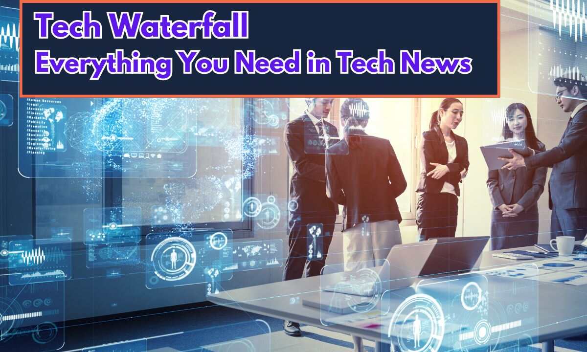 Tech Waterfall