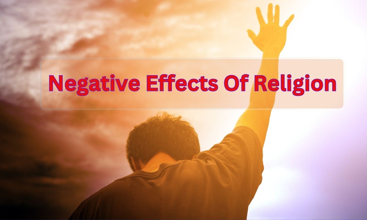 Negative effects of religion