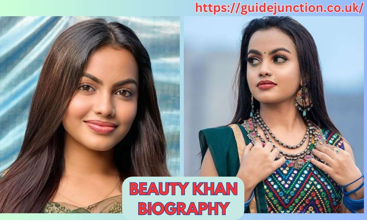 BEAUTY KHAN BIOGRAPHY