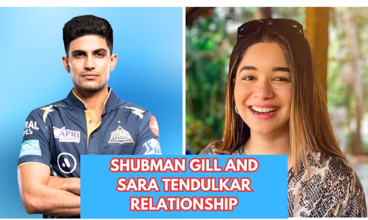 Insider Insights On Shubman Gill And Sara Tendulkar Relationship